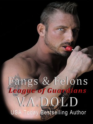 cover image of Fangs & Felons